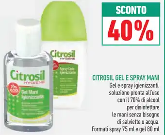 Spazio Conad 40% Sconto Citrosil Gel e Spray Mani 75ml e 80ml offerta