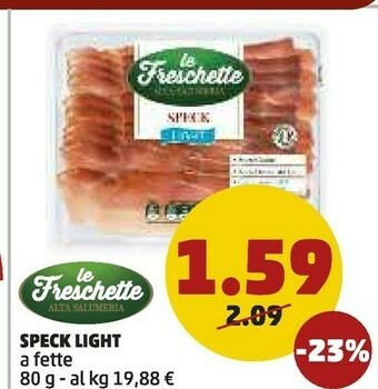 PENNY Le freschette Speck Light offerta