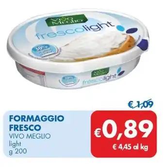 MD Discount FORMAGGIO FRESCO VIVO MEGLIO light g 200 offerta