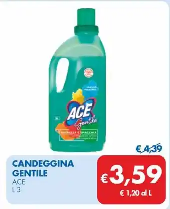 MD Discount CANDEGGINA GENTILE ACE L 3 offerta