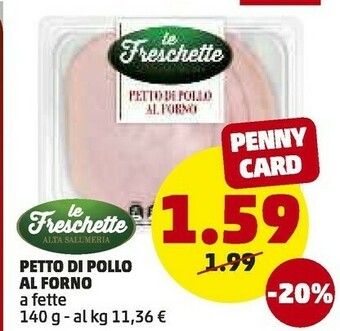 PENNY Aia Petto Di Pollo Al Forno A Fette offerta