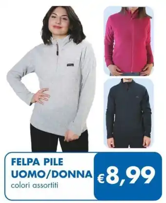 FELPA PILE UOMO/DONNA colori assortiti