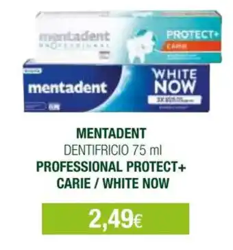 Acqua & Sapone MENTADENT DENTIFRICIO 75 ml PROFESSIONAL PROTECT+ CARIE/WHITE NOW offerta