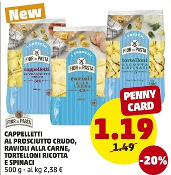 PENNY Fior di pasta Cappelletti Al Prosciutto Crudo offerta