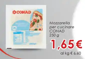 Spazio Conad Conad Mozzarella per cucinare 250g offerta