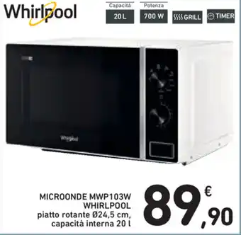 Spazio Conad Whirlpool Microonde MWP103W 20l offerta