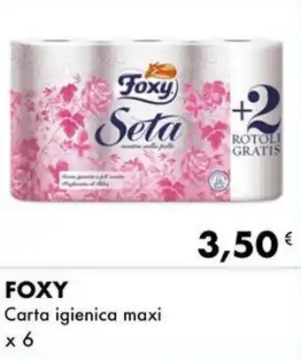 Iper Tosano FOXY Carta igienica maxi x 6 offerta