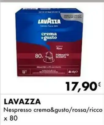 Iper Tosano LAVAZZA Nespresso crema&gusto/rossa/ricco Nespresso crema&gusto forte x 80 offerta