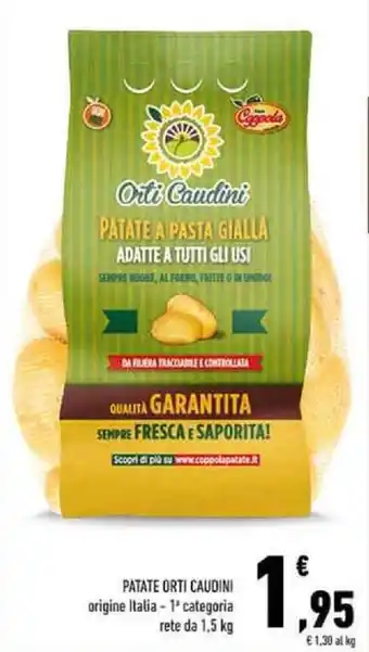 Conad Superstore PATATE ORTI CAUDINI 1,5 kg offerta