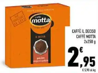 Conad Superstore CAFFÈ IL DECISO CAFFE MOTTA 2x250 g offerta