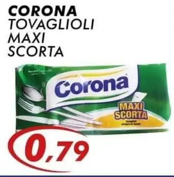 CORONA TOVAGLIOLI MAXI SCORTA