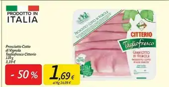 Carrefour Market Citterio Prosciutto cotto offerta