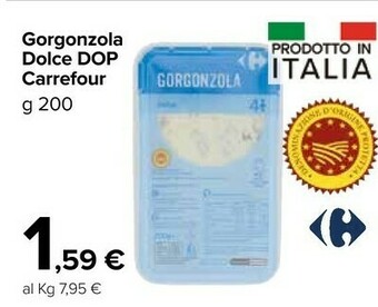 Carrefour Market Gorgonzola Dolce Dop offerta