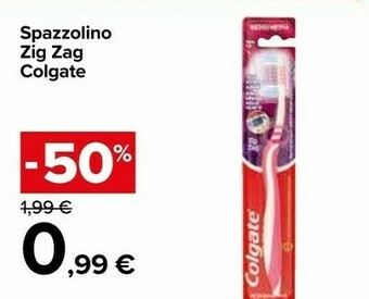 Carrefour Market Colgate Spazzolino Zig Zag offerta