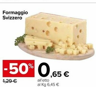 Carrefour Market Formaggio Svizzero offerta