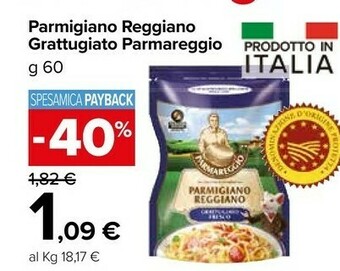 Carrefour Parmareggio Parmigiano Reggiano Grattugiato offerta