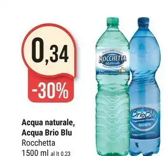 Supermercati Gulliver Rocchetta Acqua Naturale, Acqua Brio Blu offerta