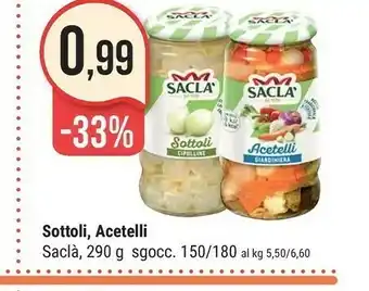 Supermercati Gulliver Saclà Sottoli Funghetti 290 G(ml) offerta