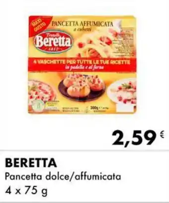 Iper Tosano BERETTA Pancetta dolce/affumicata 4 x 75 g offerta