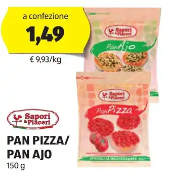 ALDI Sapori & Piaceri PAN PIZZA/ PAN AJO 150 g offerta