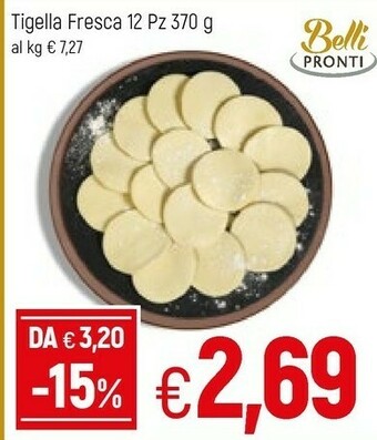 Famila Belli pronti Panificio offerta