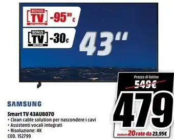 MediaWorld Samsung Series 8 UE43AU8070 109,2 Cm (43") 4K Ultra HD Smart TV Wi-Fi Nero offerta