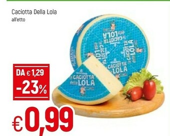 Famila Caciotta offerta