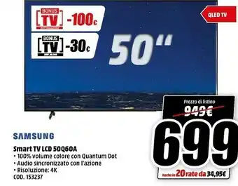 MediaWorld Samsung Q60A 50Q60A 127 Cm (50") 4K Ultra HD Smart TV Wi-Fi Nero offerta