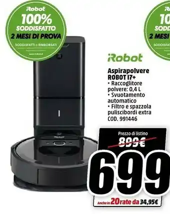 MediaWorld Robot Aspirapolvere Robot 17+ offerta