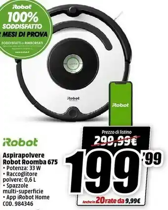 MediaWorld Roomba Robot Aspirapolvere Robot 675 offerta