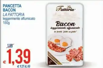 MD Discount La Fattoria Pancetta Bacon Leggermente Affumicato offerta