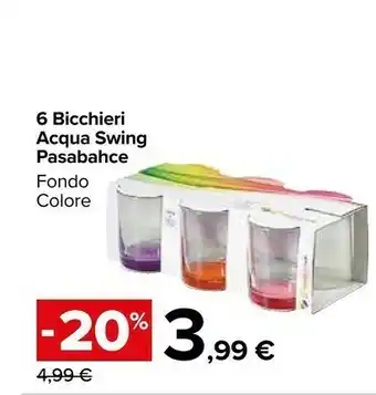Carrefour Pasabahce Bicchieri offerta