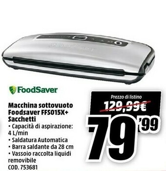 MediaWorld FoodSaver FFS015X Strumento Per Sottovuoto Nero, Argento 800 Mbar offerta