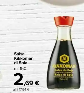 Carrefour Market Kikkoman Salsa Di Soia 150 G(ml) offerta