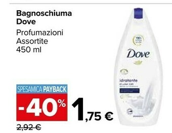 Carrefour Dove Bagnoschiuma offerta