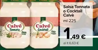 Carrefour Calvè Salsa Tonnata O Cocktail offerta