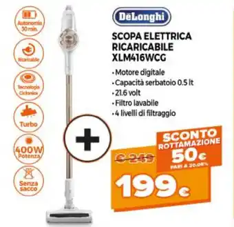 DeLonghi Scopa Elettrica Ricaricabile XLM416WCG