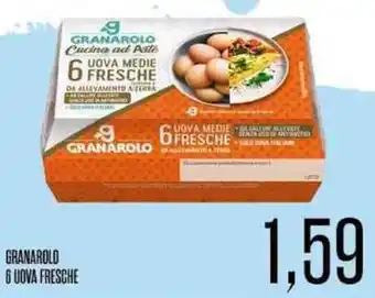 Supermercati Pasquale Prisco GRANAROLO 6 UOVA FRESCHE offerta