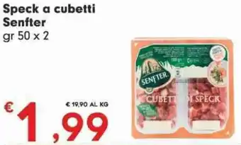 Eurospar Speck a cubetti Senfter gr 50 x 2 offerta