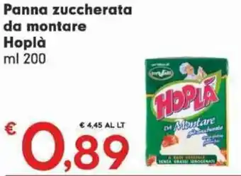 Eurospar Panna zuccherata da montare Hoplà ml 200 offerta