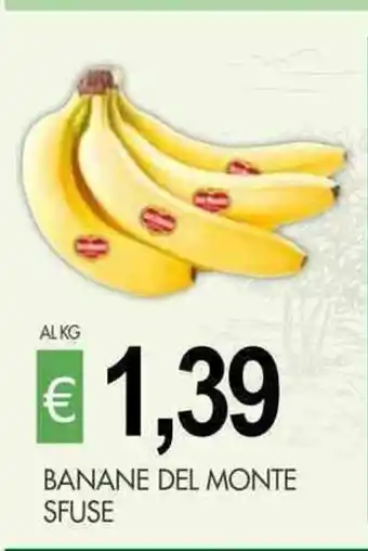 PrestoFresco BANANE DEL MONTE SFUSE offerta