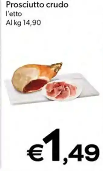 MAX Supermercati Prosciutto crudo offerta