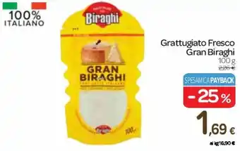 Carrefour Grattugiato Fresco Gran Biraghi 100 g offerta