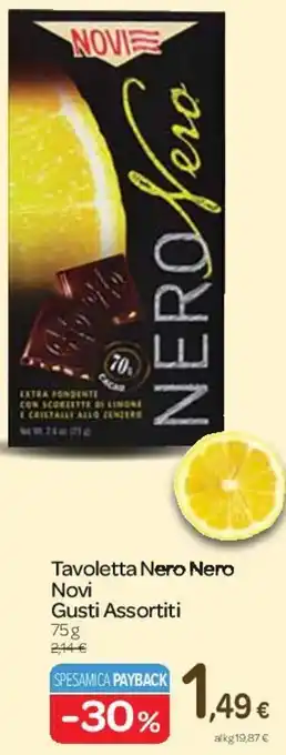 Carrefour Tavoletta Nero Nero Novi Gusti Assortiti 75 g offerta