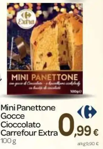 Carrefour Mini Panettone Gocce Cioccolato Carrefour Extra 100 g offerta