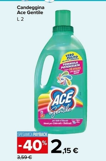 Carrefour Market Ace Candeggina Gentile offerta