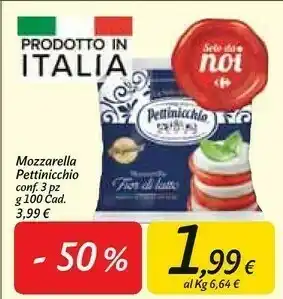 Carrefour Pettinicchio Mozzarella Fior Di Latte 100 G offerta