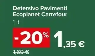 Carrefour Carrefour Detersivo Pavimenti Ecoplanet offerta
