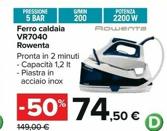 Carrefour Rowenta Ferro da stiro con caldaia offerta