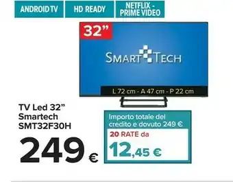 Carrefour Smart Tech Tv Led 32" Smt32f30h offerta